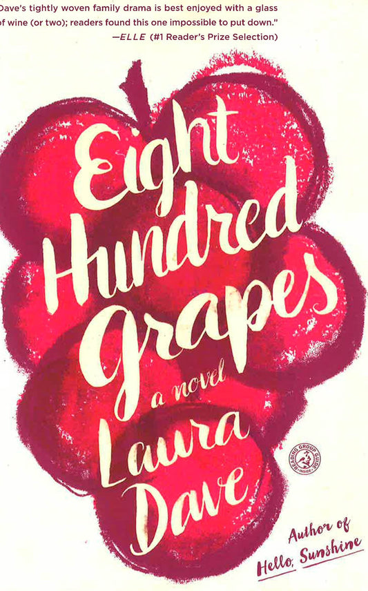 Eight Hundred Grapes