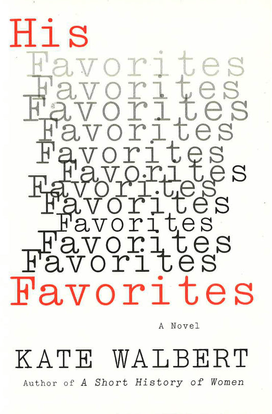 His Favorites: A Novel