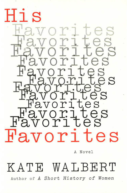 [Bargain corner] His Favorites: A Novel