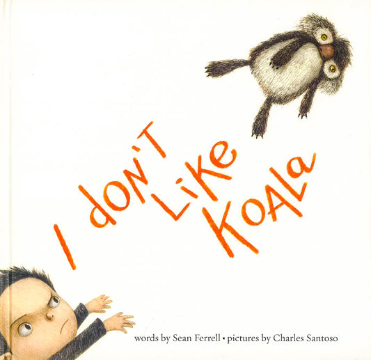 I Don't Like Koala