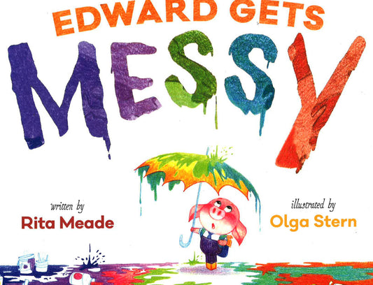 Edward Gets Messy