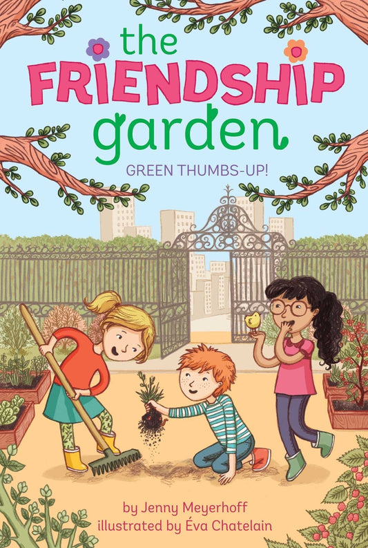 Green Thumbs-Up! : The Friendship Garden