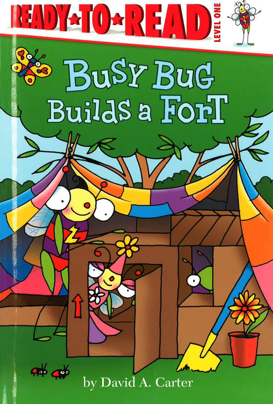 Busy Bug Builds A Fort