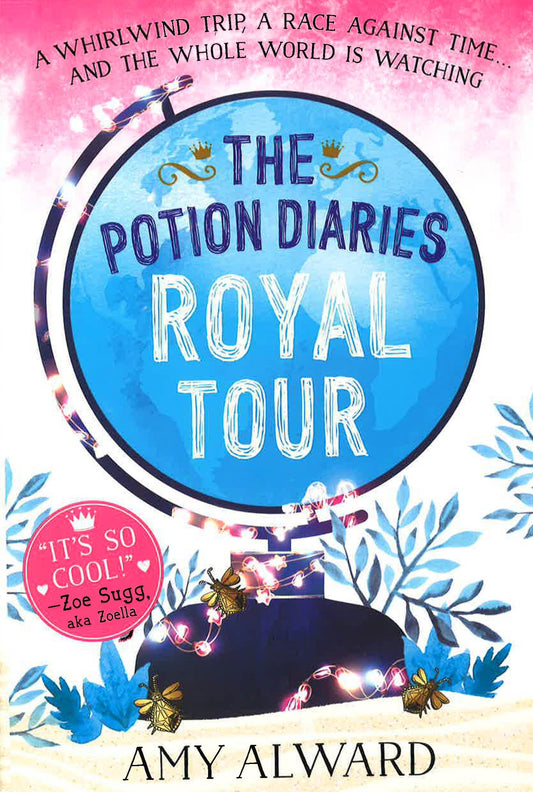 Royal Tour (The Potion Diaries)