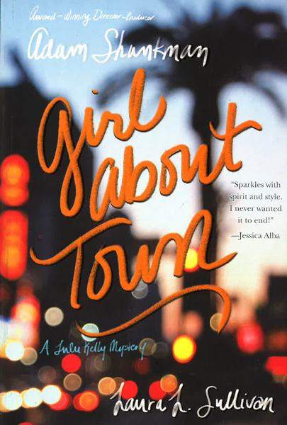 Girl About Town: A Lulu Kelly Mystery
