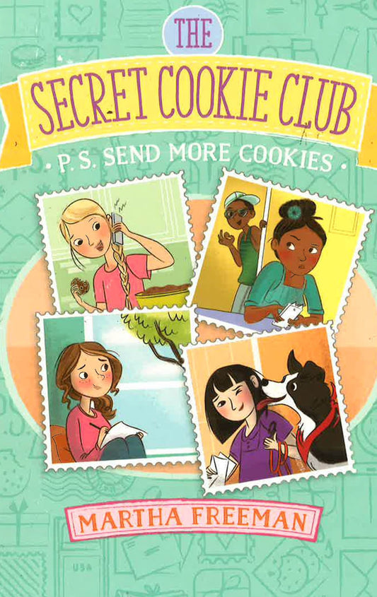P.S. Send More Cookies (The Secret Cookie Club)