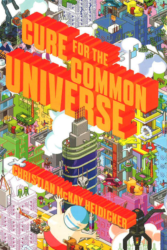 Cure For The Common Universe