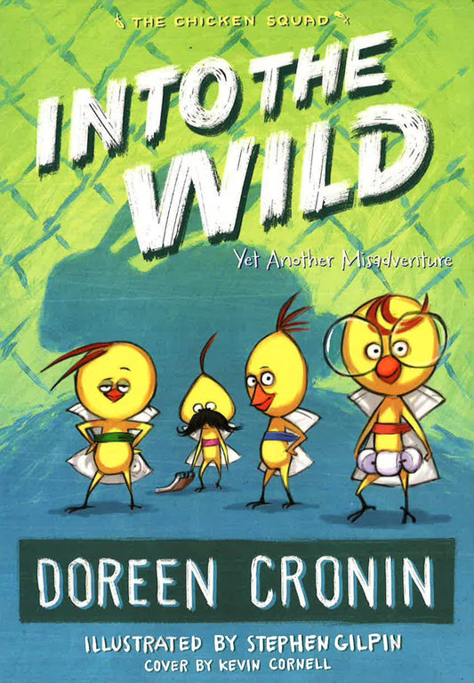 Into The Wild : Yet Another Misadventure