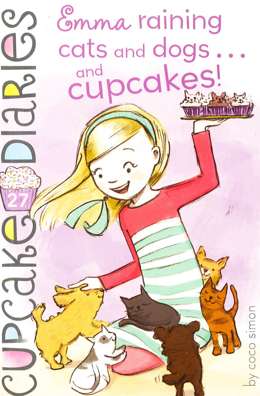Emma Raining Cats And Dogs . . . And Cupcakes!