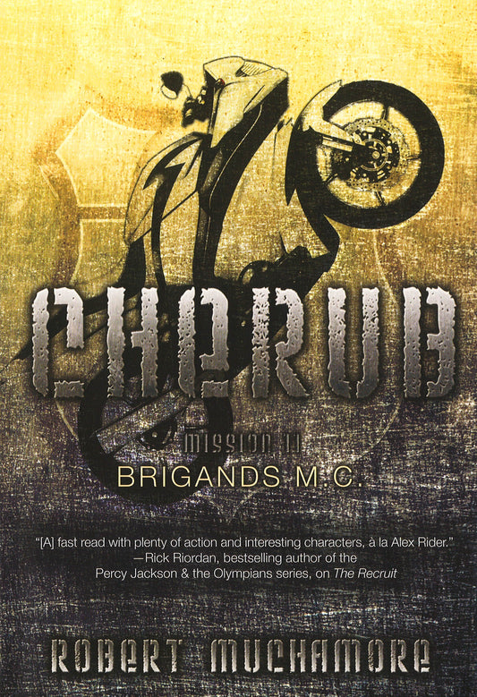 Brigands M.C. (Cherub, Mission Ii)