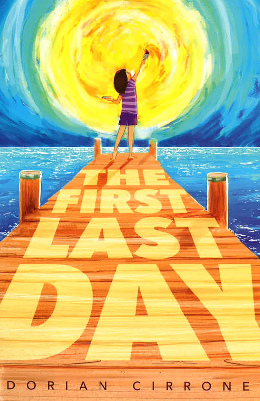The First Last Day