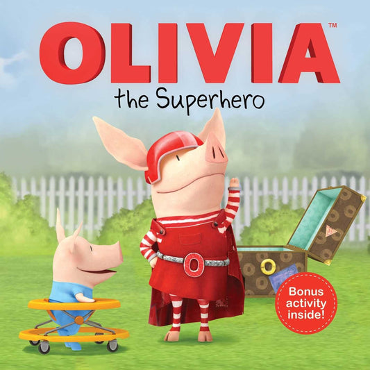Olivia The Superhero (Olivia Tv Tie-In)