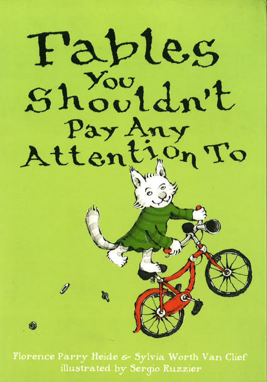 Fables You Shouldn't Pay Any Attention To