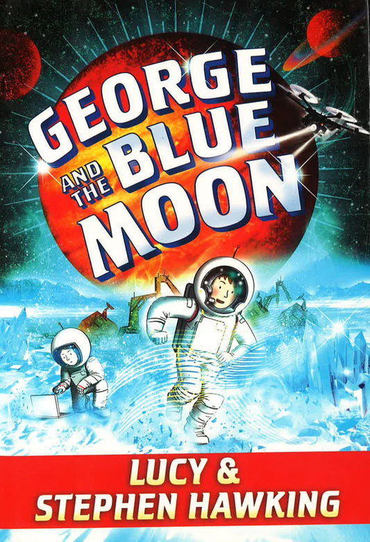 George And The Blue Moon