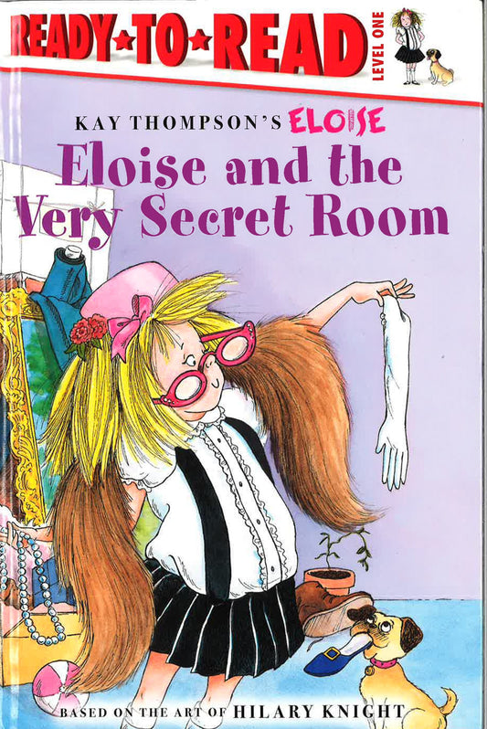 Eloise And The Very Secret Room (Ready-To-Read, Level 1)