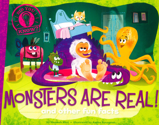 Monsters Are Real!