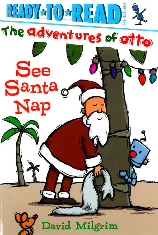 The Adventures Of Otto " See Santa Snap"
