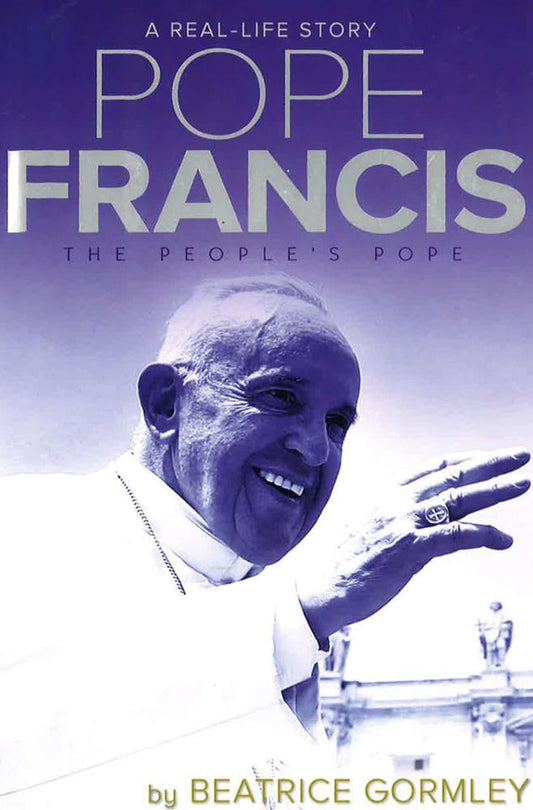 [Bargain Corner] Pope Francis: The People's Pope (A Real-Life Story)