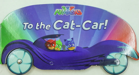 To The Cat-Car!
