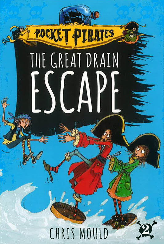 The Great Drain Escape, 2