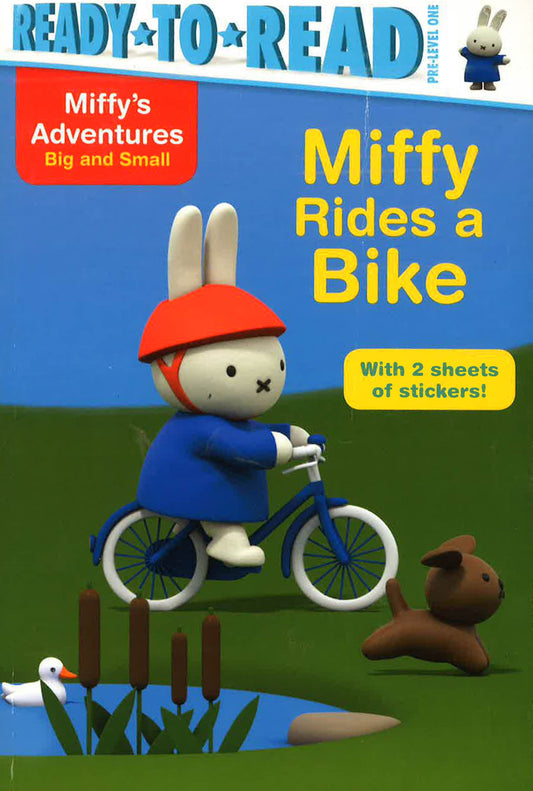 Miffy Rides A Bike (Miffy's Adventures Big And Small: Ready-To-Read, Pre-Level 1)