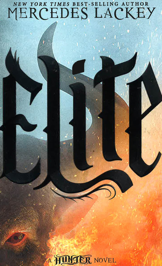 Elite (A Hunter Novel, Bk. 2)