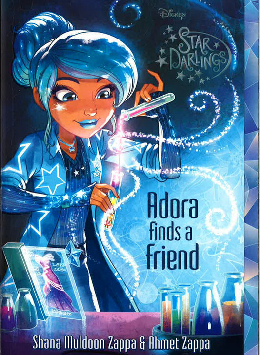 Adora Finds A Friend (Star Darlings, Bk. 10)