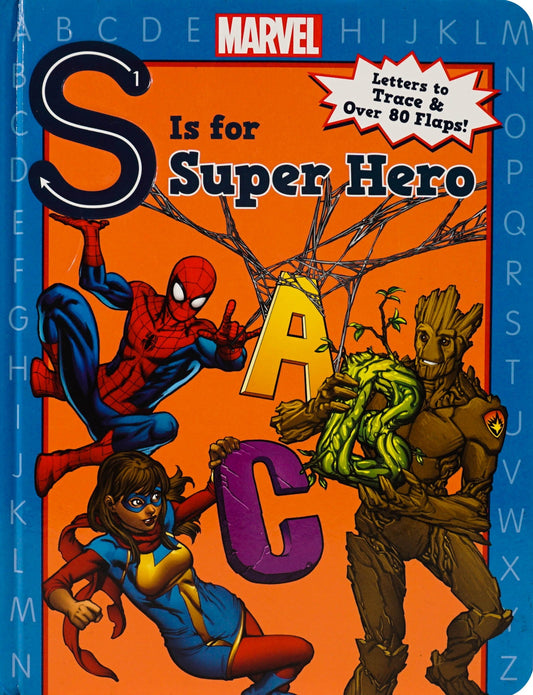 Marvel: S Is For Super Hero Abc