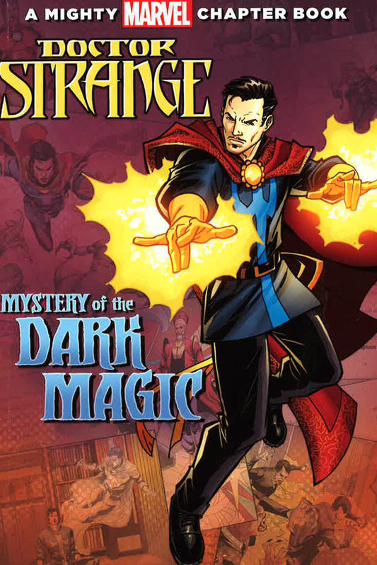 Doctor Strange: Mystery Of The Dark Magic