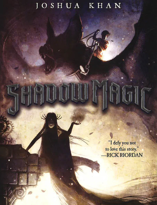 Shadow Magic (A Shadow Magic Novel)
