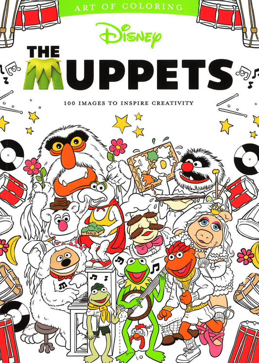 Art Of Coloring: Muppets: 100 Images To Inspire Creativity