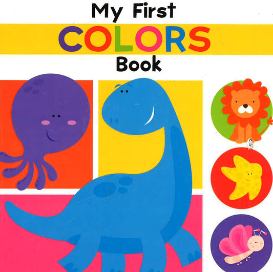 My First Colors Book: Illustrated