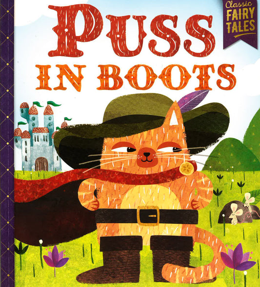Puss In Boots (Classic Fairy Tales)