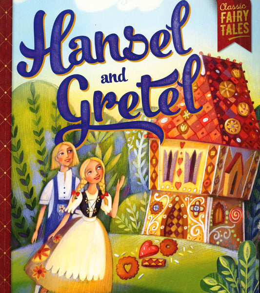 CLASSIC FAIRY TALES: HANDSET AND GRETEL