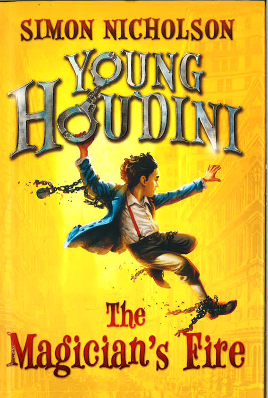 The Magician's Fire (Young Houdini)