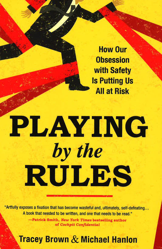 Playing By The Rules