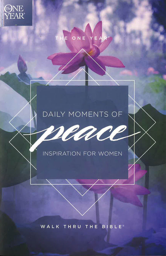 One Year Daily Moments Of Peace: Inspiration For Women