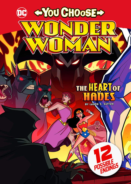 The Heart Of Hades (You Choose Stories: Wonder Woman)