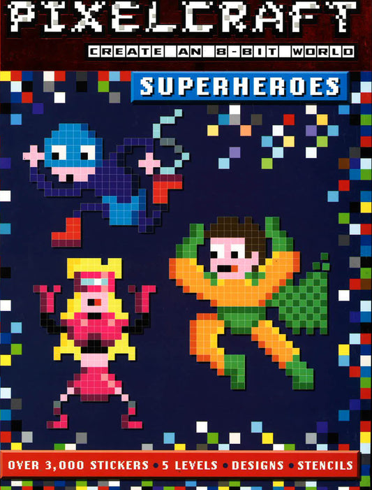 Pixelcraft: Superheroes