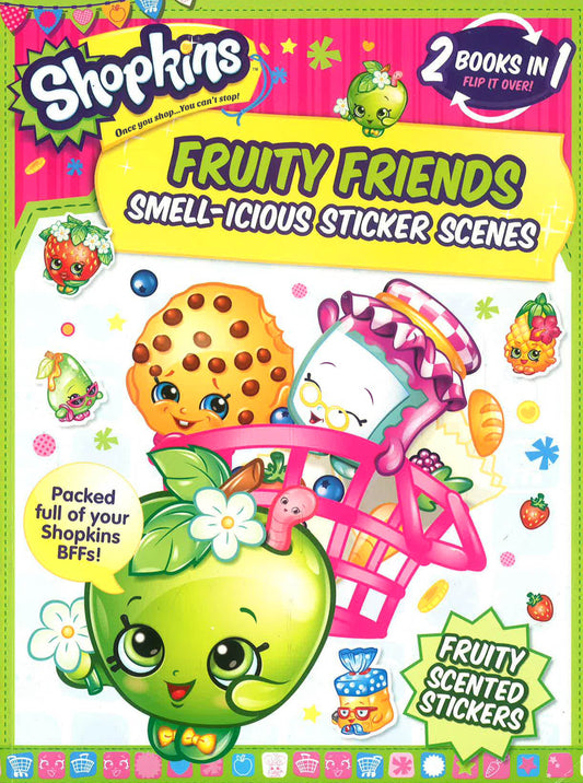 Shopkins Fruity Friend Smell-Icious Sticker Scenes