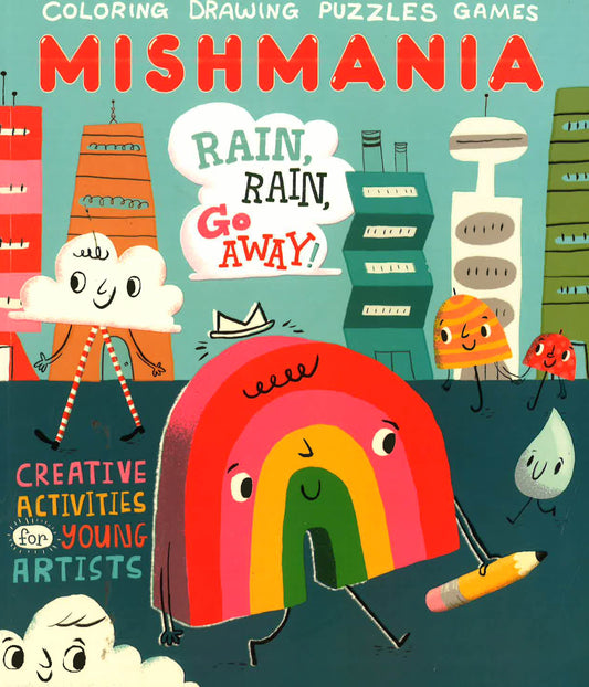 Rain, Rain, Go Away! (Mishmania)