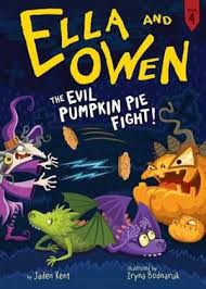 Ella And Owen 4: The Evil Pumpkin Pie Fight!