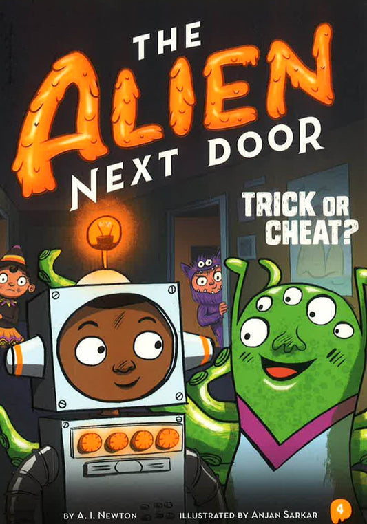 The Alien Next Door 4: Trick or Cheat?