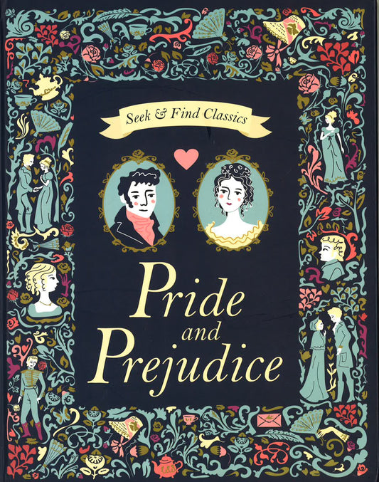 Pride And Prejudice (Seek And Find Classics)