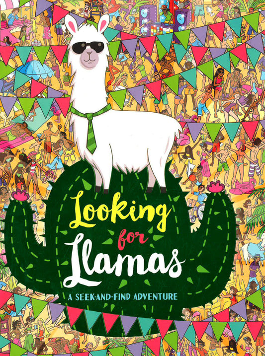 Looking For Llamas: A Seek-And-Find Adventure