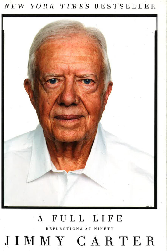 A Full Life: Reflections At Ninety