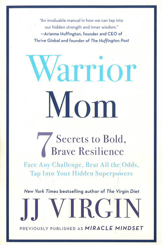 Warrior Mom