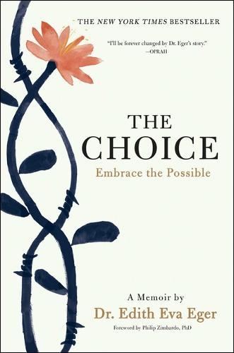 The Choice: Embrace The Possible