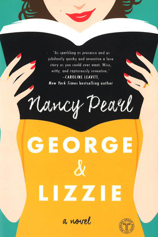 George And Lizzie: A Novel