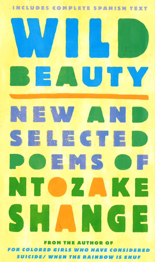 Wild Beauty: New And Selected Poems, Shange, Ntozake